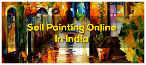 How to Sell Paintings Online in India