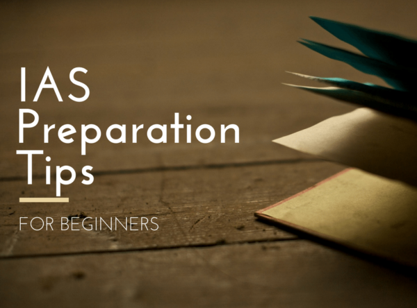 Preparation tips for UPSC Exams