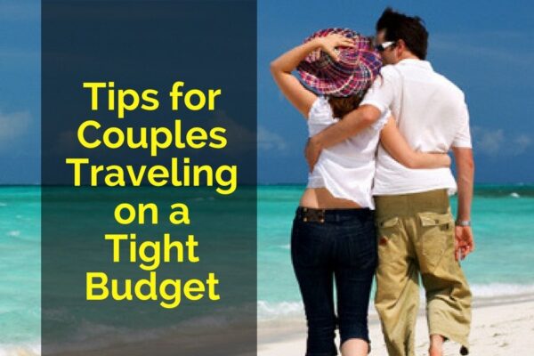 Tips for Traveling on a Tight Budget