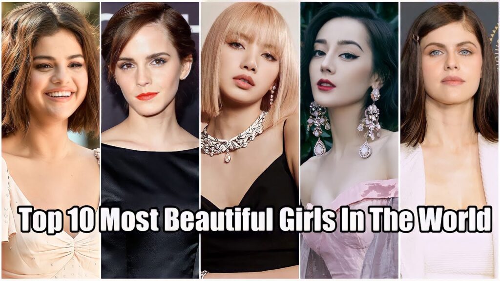Most Beautiful Girls in the world