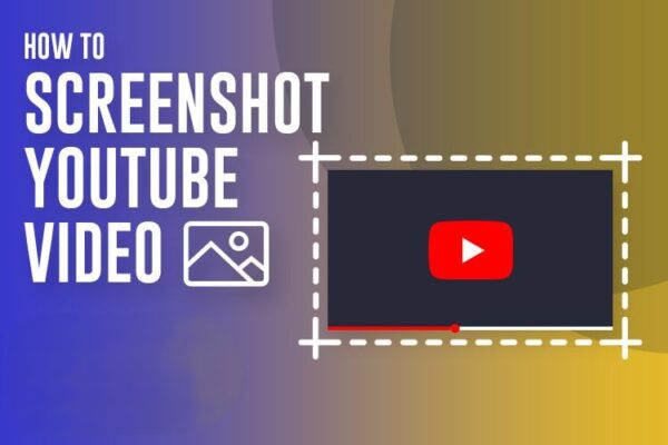 How to Take a Screenshot from a YouTube Video